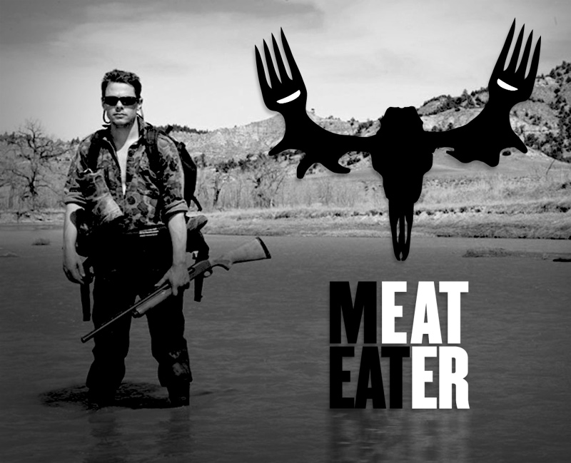 Meat Eater. 